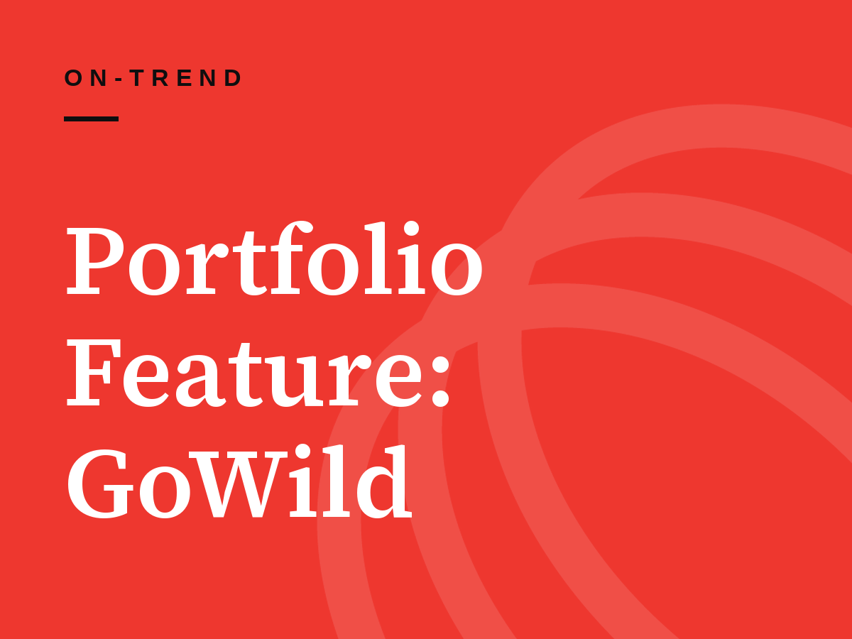 Portfolio Feature: GoWild