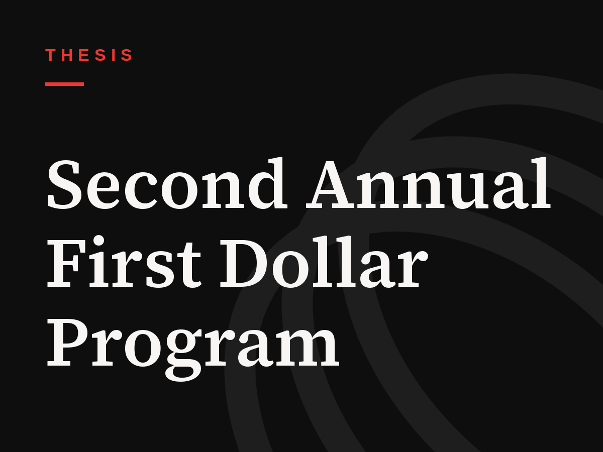 Second Annual First Dollar Program