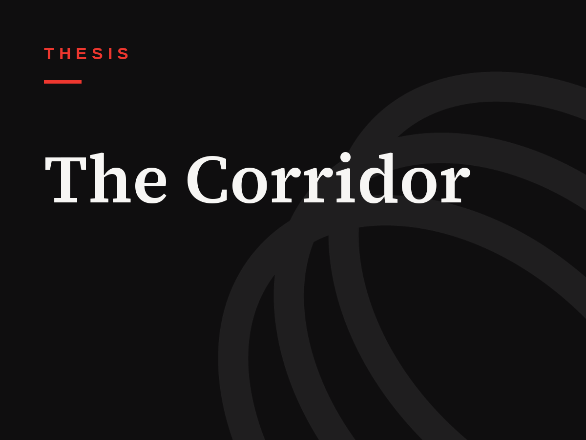 The Corridor